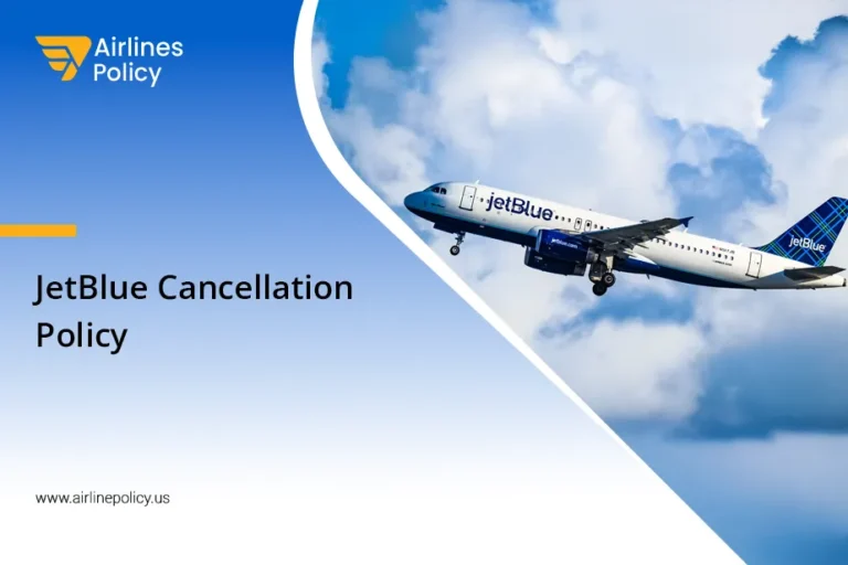 JetBlue Cancellation Policy