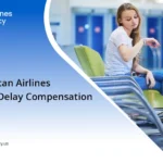 American Airlines Flight Delay Compensation