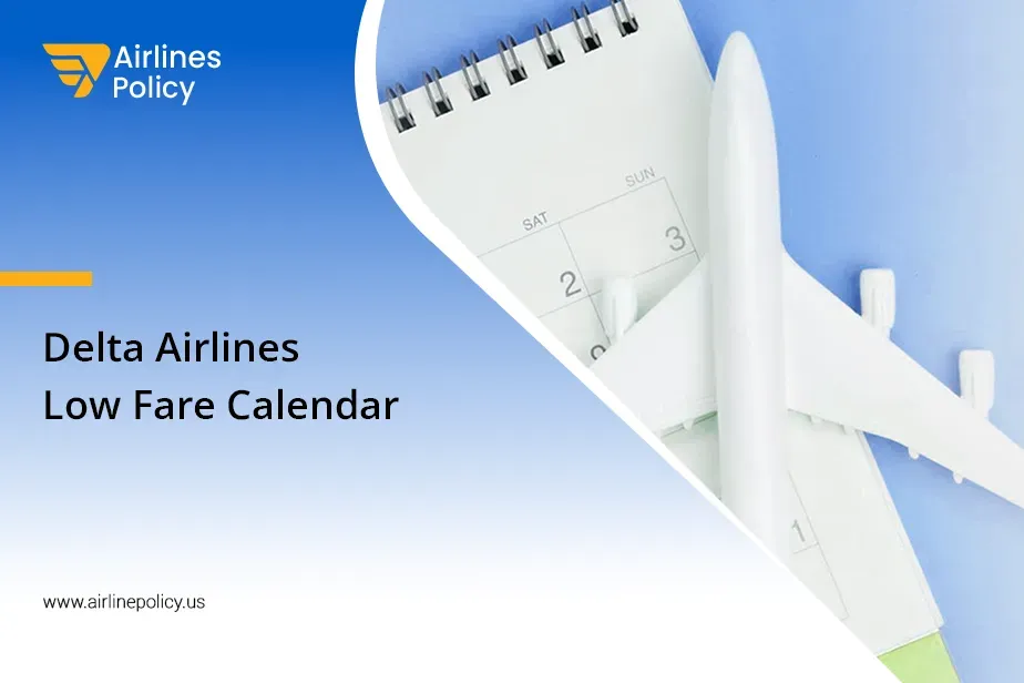 Delta Airlines Low Fare Calendar