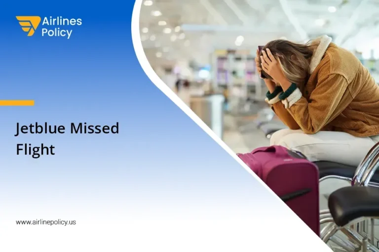 Jetblue Missed Flight