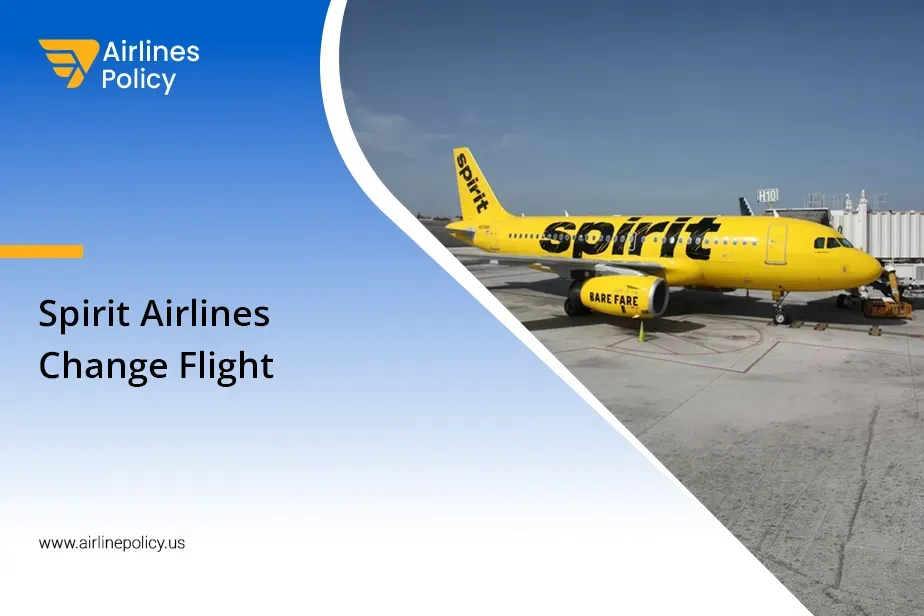Spirit Airlines Change Flight